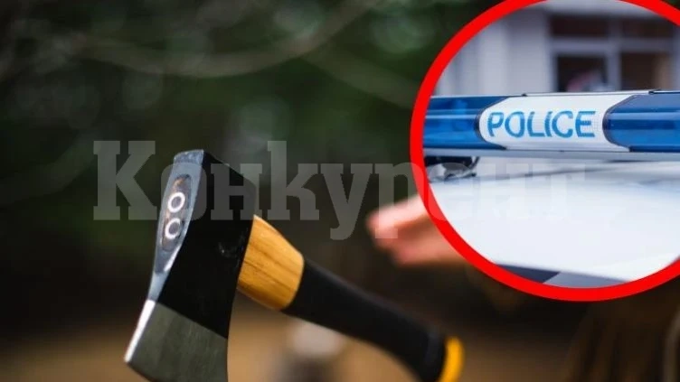 Закопчаха млад мъж, размахвал брадва и заплашвал с убийство жена